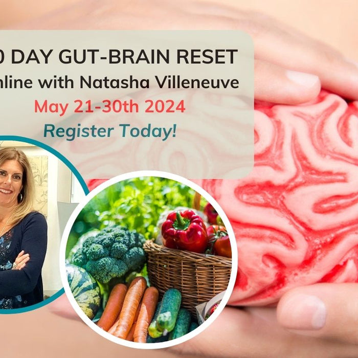 May 21-30 : 10 Day Online Gut-Brain Nutrition & Wellness Reset