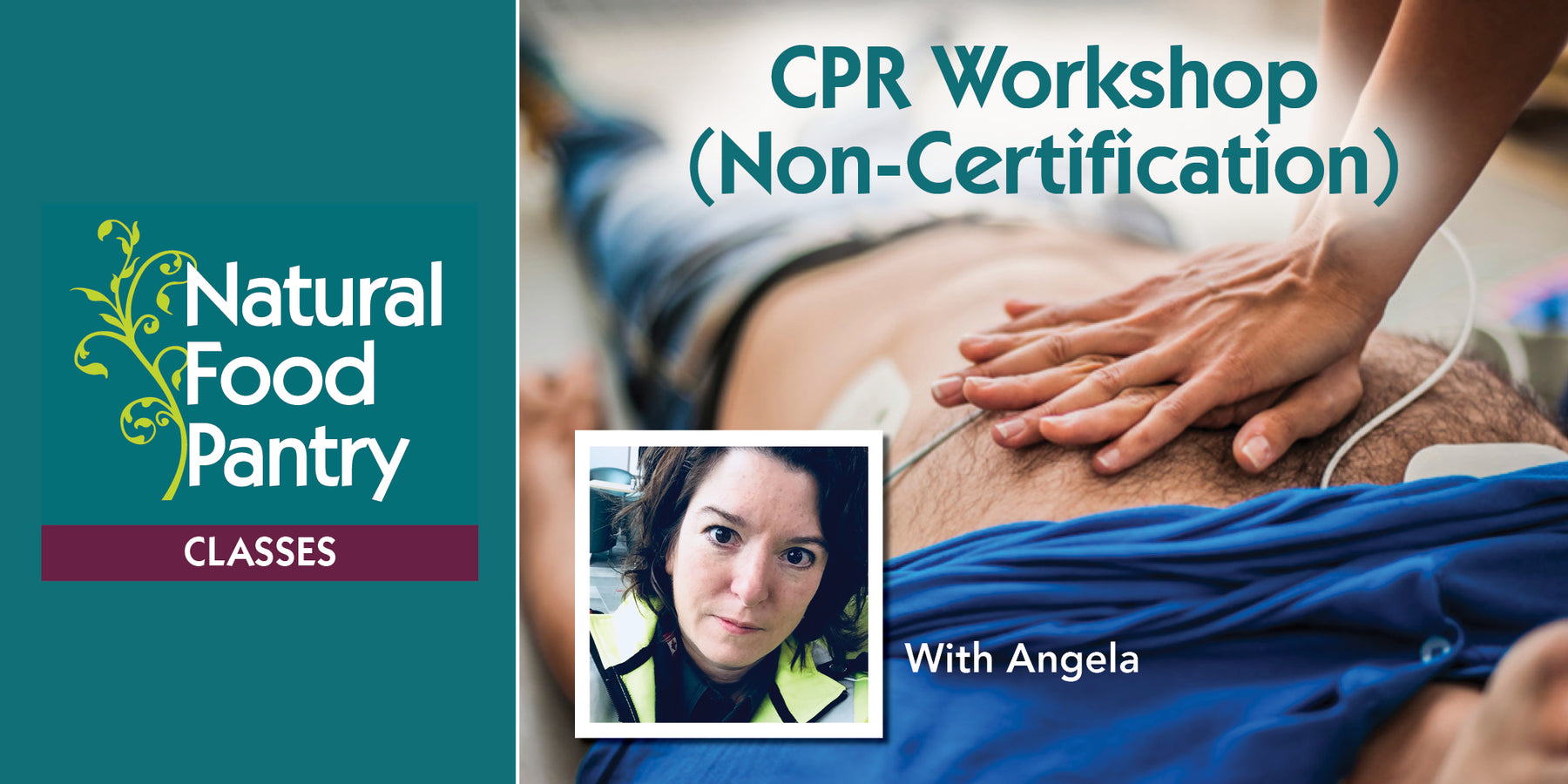 Jul 3: NFP Class: CPR Workshop (Non-Certification)