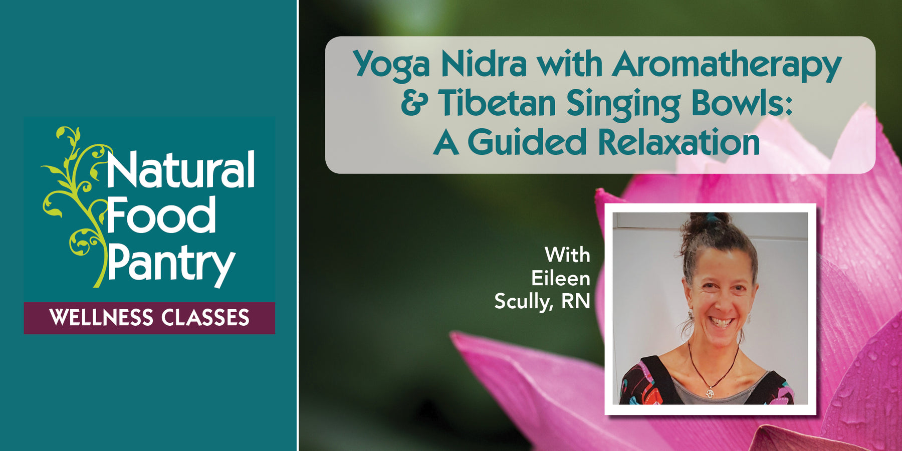 Oct 15: Yoga Nidra with Aromatherapy & Tibetan Singing Bowls: A Guided Relaxation