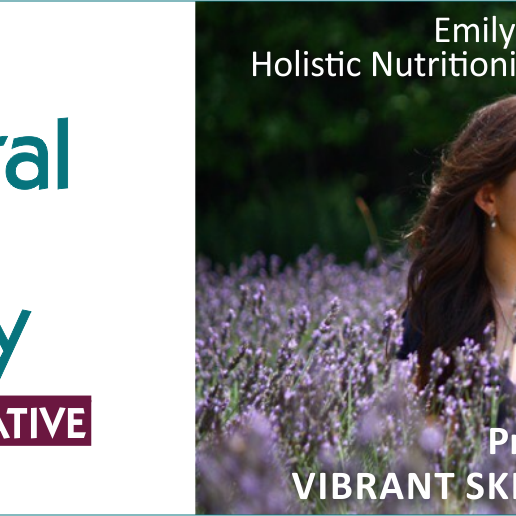 Feb 8 and 9 - SEMINAR - VIBRANT SKIN: INSIDE AND OUT