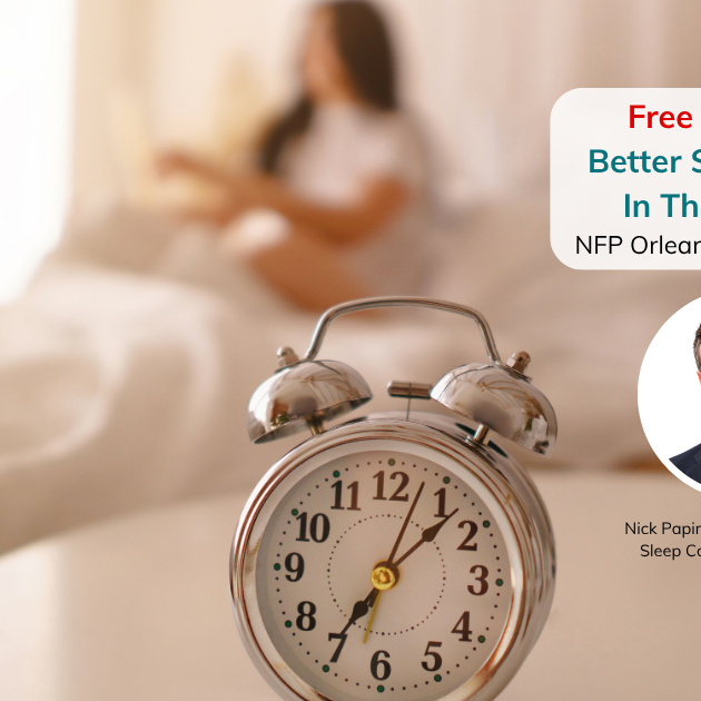 Nov 24:  Seminar NFP Orleans - Better Sleep Starts In The Morning:  How circadian timing shapes sleep, mood, and energy