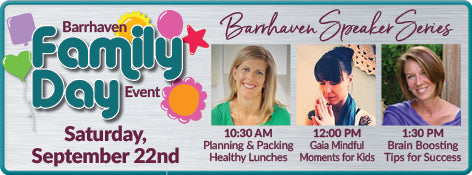 Sep 22: NFP Family Day Speakers - Healthy Lunches; Mindfulness for kids; Brain Foods!