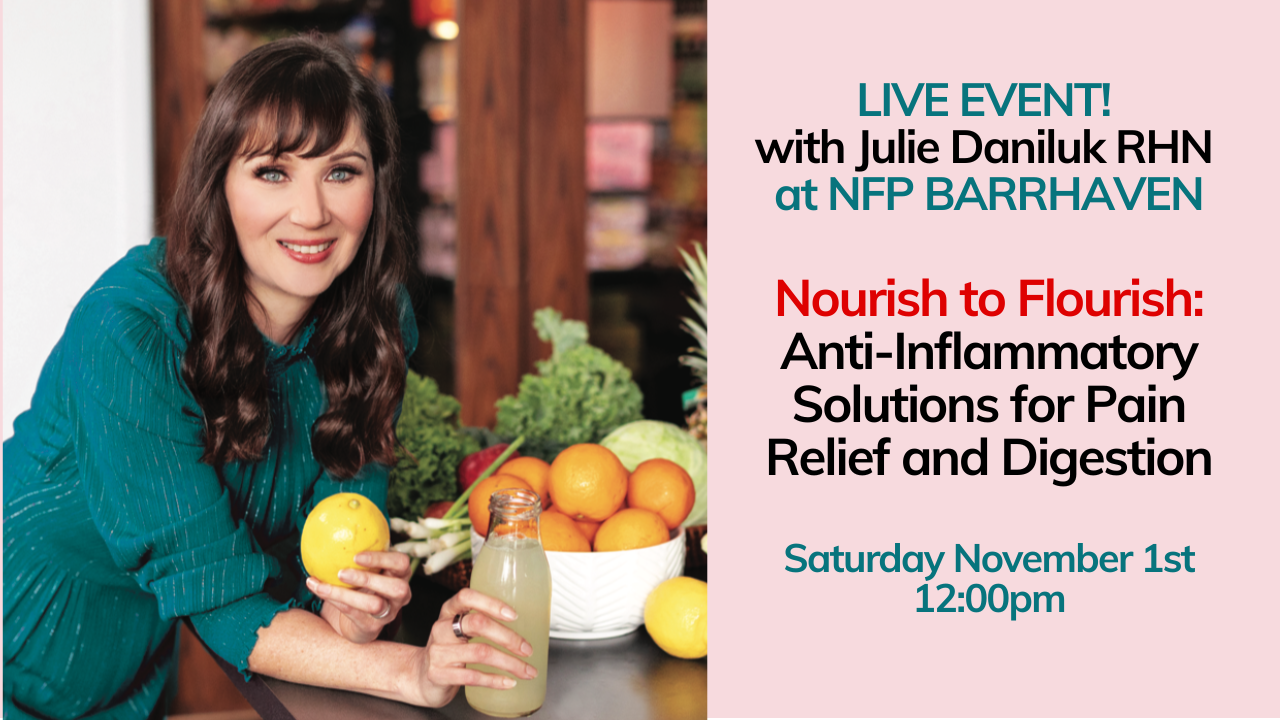 Nov 1 Live Event: Nourish to Flourish - Anti-Inflammatory Solutions for Pain Relief & Digestion