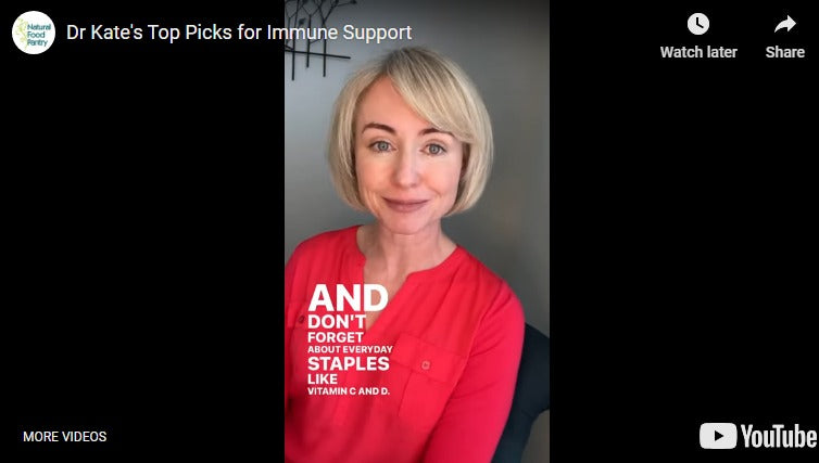 Dr Kate's Top Picks for Immune Support