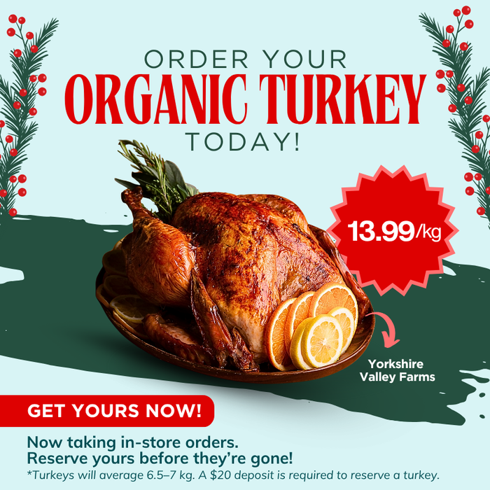 Pre-order Organic Turkey - $13.99/kg